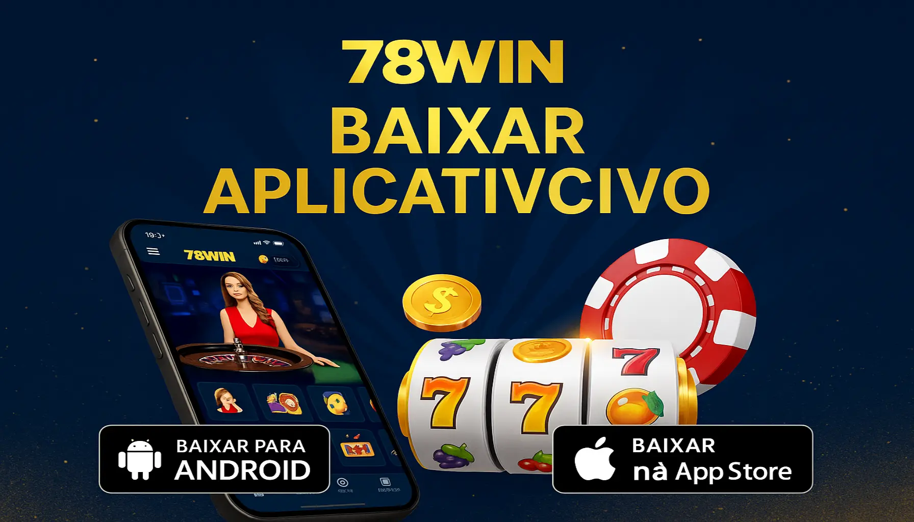 Baixar o 78WIN Cassino App